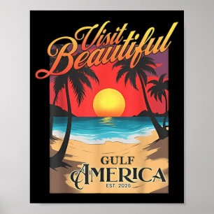 Poster Visitez la magnifique Amérique du Golfe Drôle Trum
