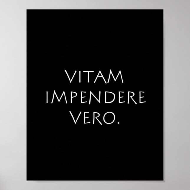 Poster Vitam Impendere Vero (Devant)
