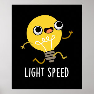 Poster Vitesse lumineuse amusante Coupe en bulbe Jeu fonc
