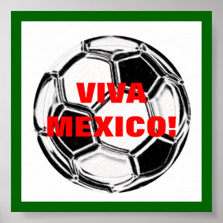 POSTER VIVA MEXICO !