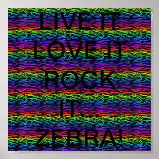 POSTER VIVE-LE...ADORE-LE...ROCK IT ! (ZEBRA)