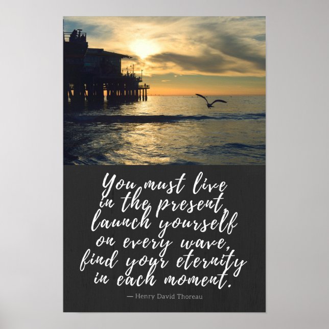 Poster Vivez dans la présente citation Thoreau (Devant)