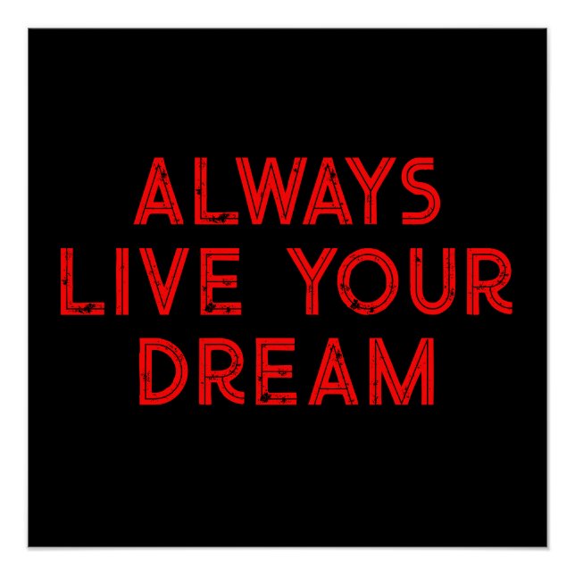 Poster Vivez toujours votre rêve Motivation (Devant)