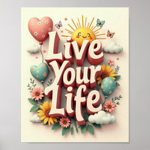 Poster Vivez votre vie