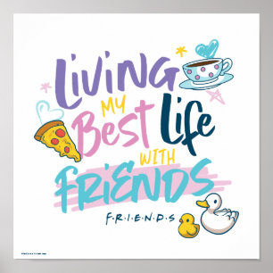 Poster Vivre ma meilleure vie avec FRIENDS™