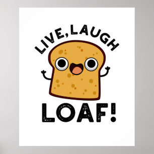 Poster Vivre, Rire, Pain Drôle Pain Pun