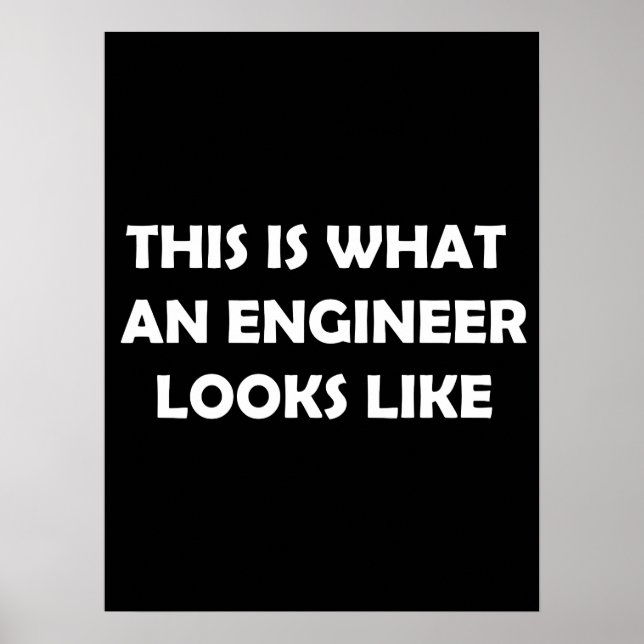 Poster Voici à quoi ressemble un ingénieur (Devant)