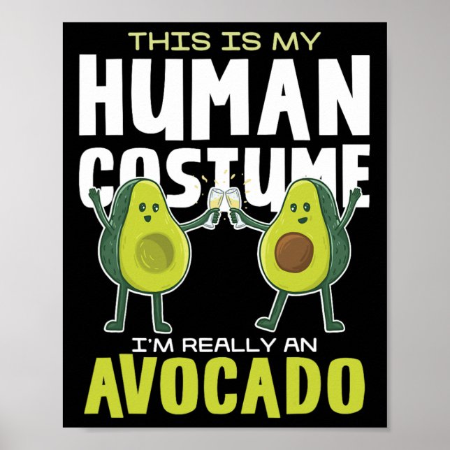 Poster Voici Mon Avocado Costume Humain (Devant)