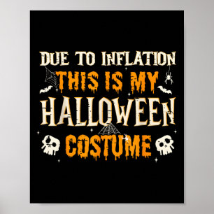 Poster Voici Mon Costume D'Halloween Hommes Femmes Drôle 