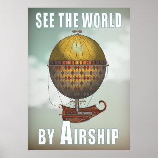 Poster Voir le monde par Airship Nautisme Steampunk Trave