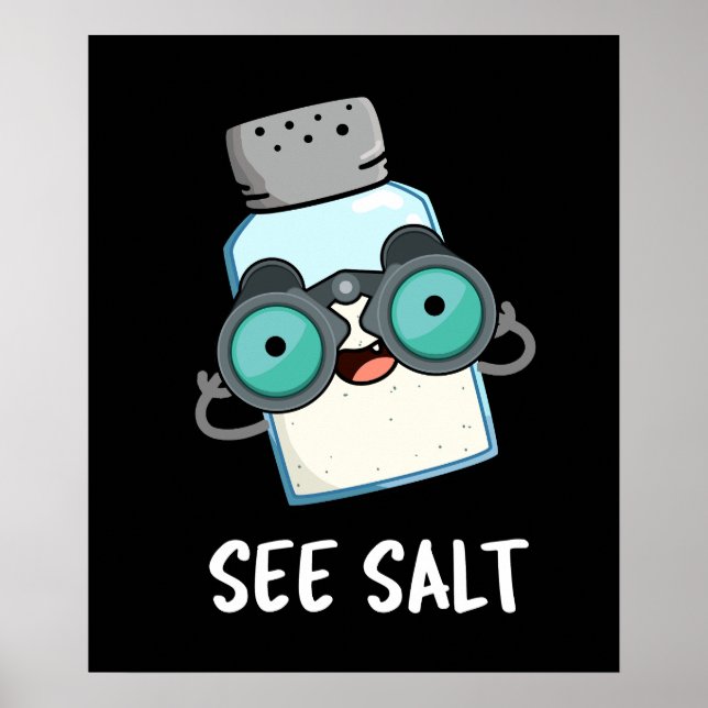 Poster Voir Salt Funny Sea Salt Pun de sel Dark BG (Devant)