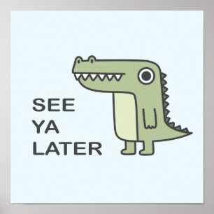 Poster Voir Ya Alligator Plus Tard
