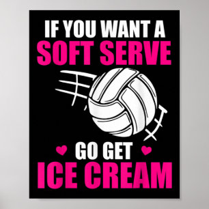 Poster Volley-ball Amusant Si Vous Voulez Un Serve Doux G