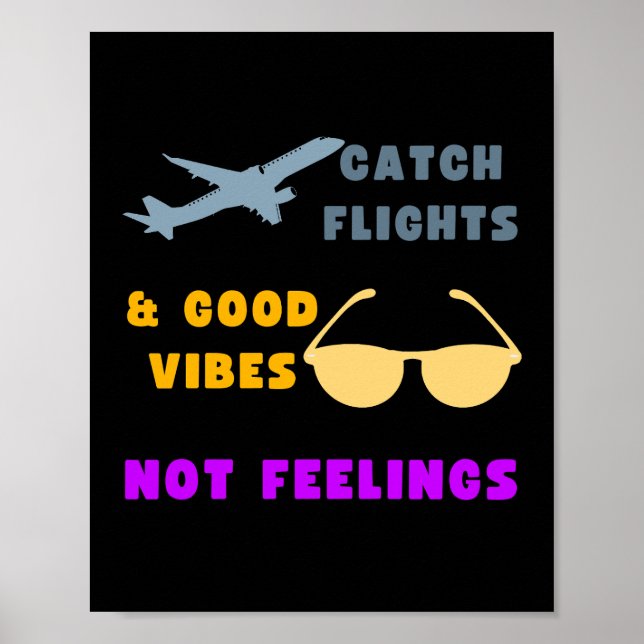 Poster Vols Catch & Good Vibes, Pas Sentiments (Devant)