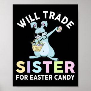 Poster Vont Échanger Petite Soeur Pour Vêtements De Bonbo