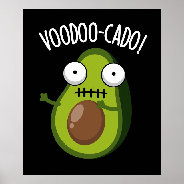 Poster Voodoo-cado Amusant Avocado Pun Dark BG (Devant)