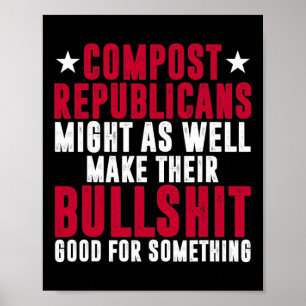 Poster Vote anti-républicain Démocrate Compost Républicai
