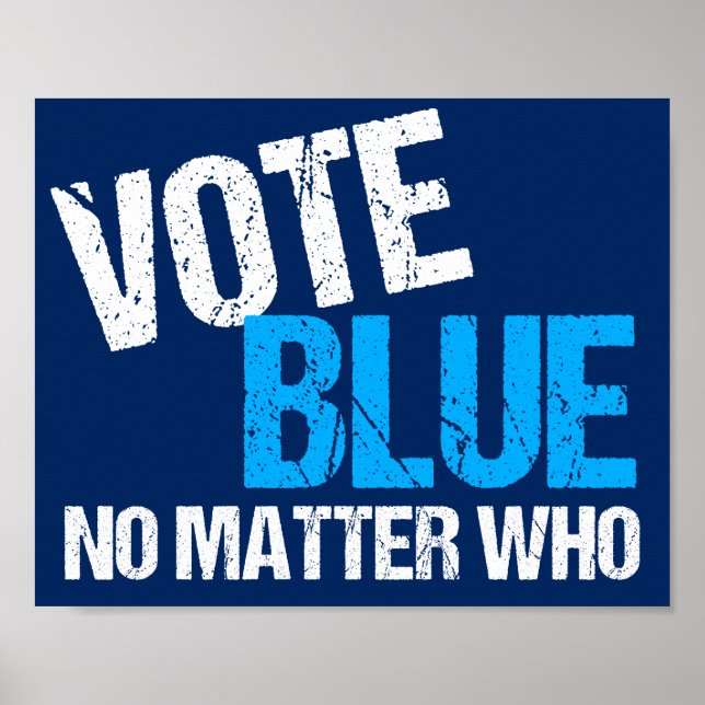 Poster Vote Bleu Peu Importe Qui Parti Démocratique (Devant)