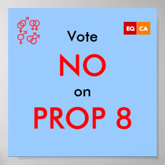 Poster Vote NO sur PROP 8