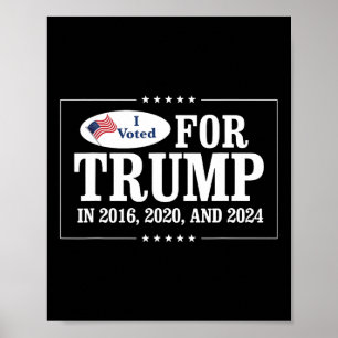 Poster Voté Pour Trump En 2016 2020 Et 2024