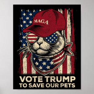 Poster Votez Trump Pour Sauver Nos Animaux 2024 American