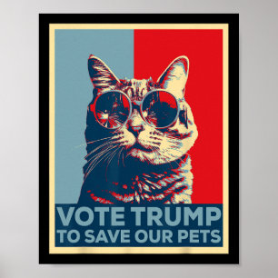 Poster Votez Trump pour sauver nos animaux de compagnie 2
