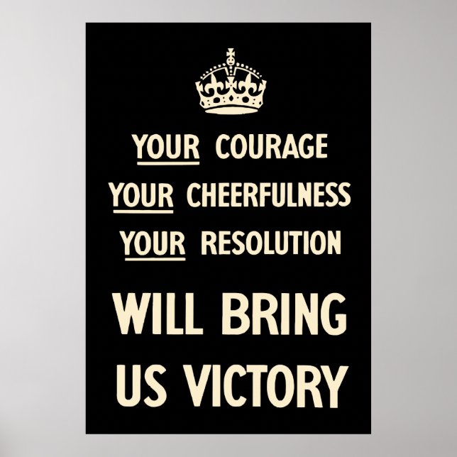 Poster Votre Courage Votre Gentillesse Votre Résolution (Devant)