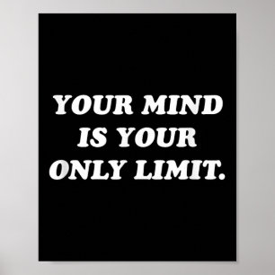 Poster Votre esprit est votre seule limite Motivation Pos