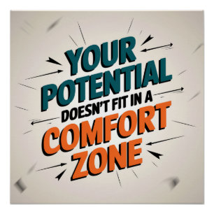 Poster Votre potentiel ne tient pas dans une zone de conf