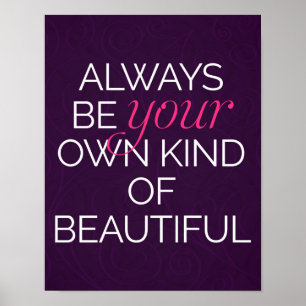 Poster Votre Propre Genre De Belle Citation