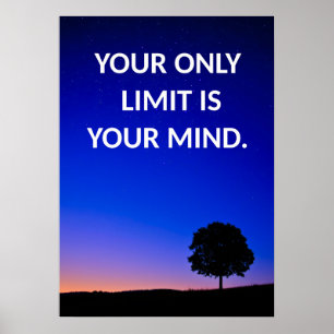 Poster Votre Seule Limite Est La Motivation De Votre Arbr