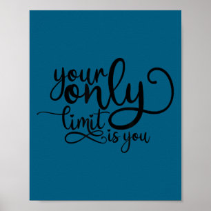 Poster Votre seule limite est vous, motivation irrationne