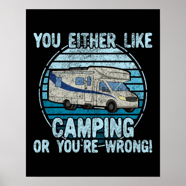 Poster Vous aimez le camping ou vous avez tort ! (Devant)