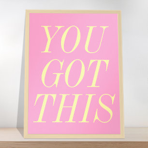 Poster Vous Avez Cette Citation Motivationnelle Rose Jaun