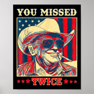 Poster Vous avez raté deux fois Western Trump Cowboy Trum