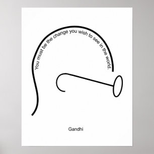Poster Vous devez être le changement que vous souhaitez v