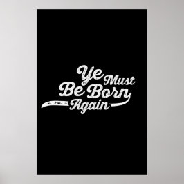 Poster Vous Devez Être Né À Nouveau