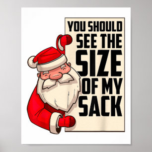 Poster Vous Devriez Voir La Taille De Mon Sack Drôle Père