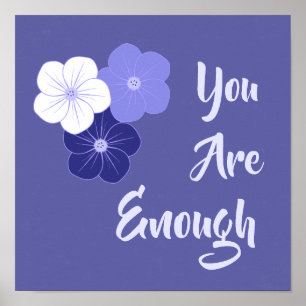 Poster "Vous Êtes Assez" Fleurs violettes Imprimer