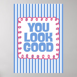 Poster Vous êtes beau
