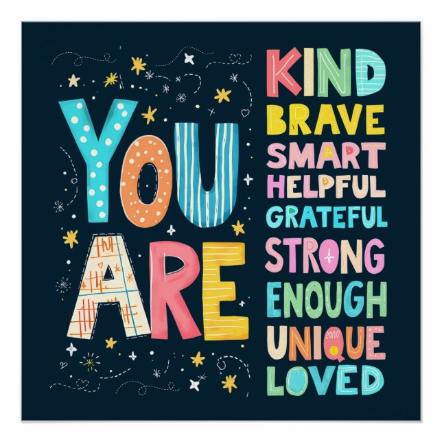 Poster Vous êtes des affirmations lumineuses lettrage à l (Devant)