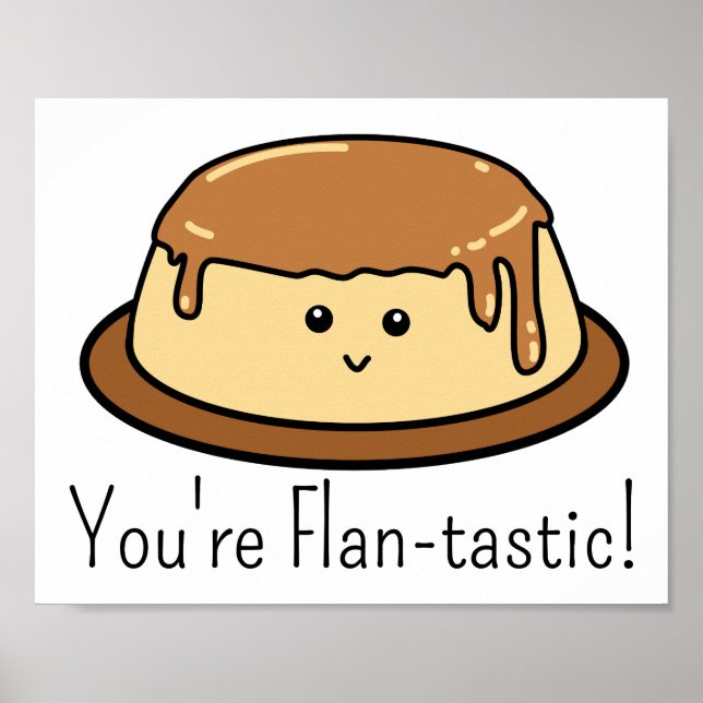 Poster Vous êtes Flan-Tastic Food Pun Sticker Rectangulai (Devant)