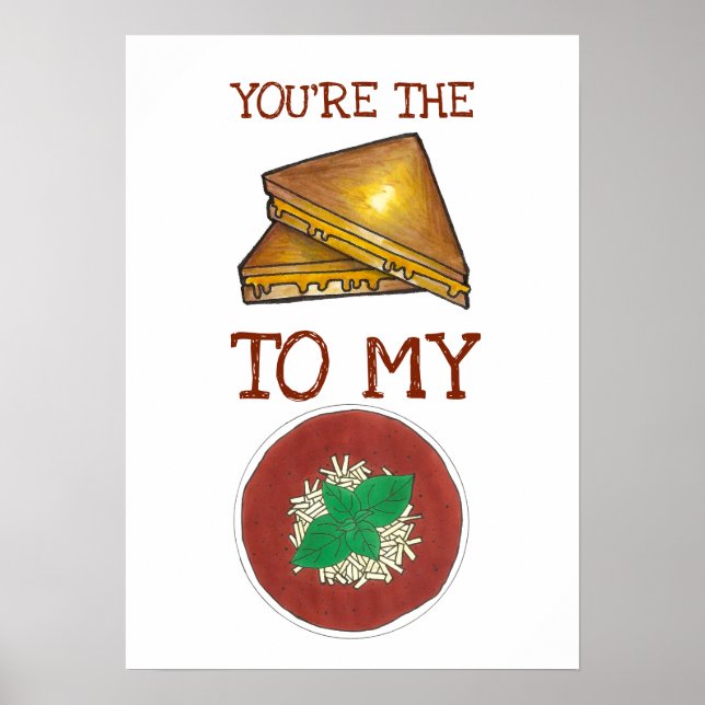 Poster Vous êtes Le Fromage Grillé À Mon Amour Soupe Toma (Devant)