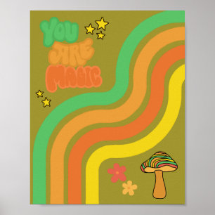 Poster Vous êtes Magique - Champignon Rétro