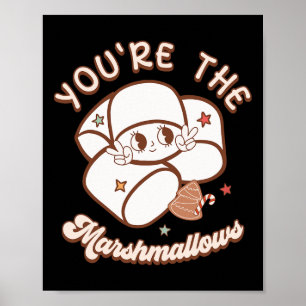 Poster Vous êtes Marshmallow à mon Hot Cocoa Christmas Co