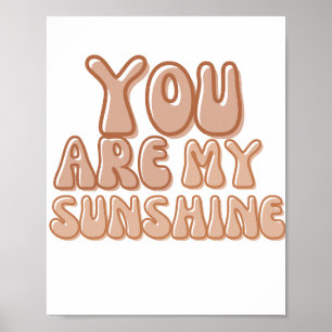 Poster Vous êtes Mon Soleil Rétro Vintage Thème des année
