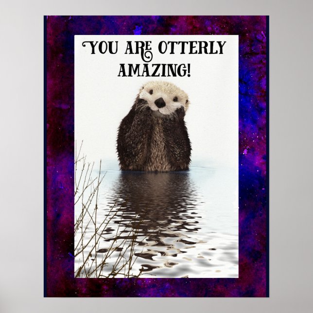 Poster Vous êtes Otterly Extraordinaire Cute Pun avec Swe (Devant)