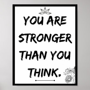 Poster Vous êtes plus fort que vous ne pensez, Citation