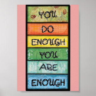 Poster Vous êtes Suffisant - Art pour les Perfectionniste