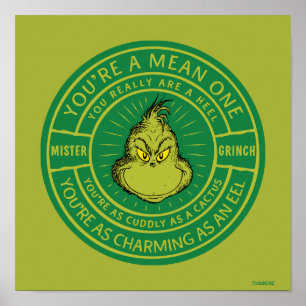 Poster Vous êtes un badge méchant Monsieur Grinch